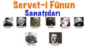 Servet-i Fünun Edebiyatı Sanatçıları, Serveti fünun sanatçıları, serveti fünun şairleri, serveti fünun yazarları, serveti fünun isimler